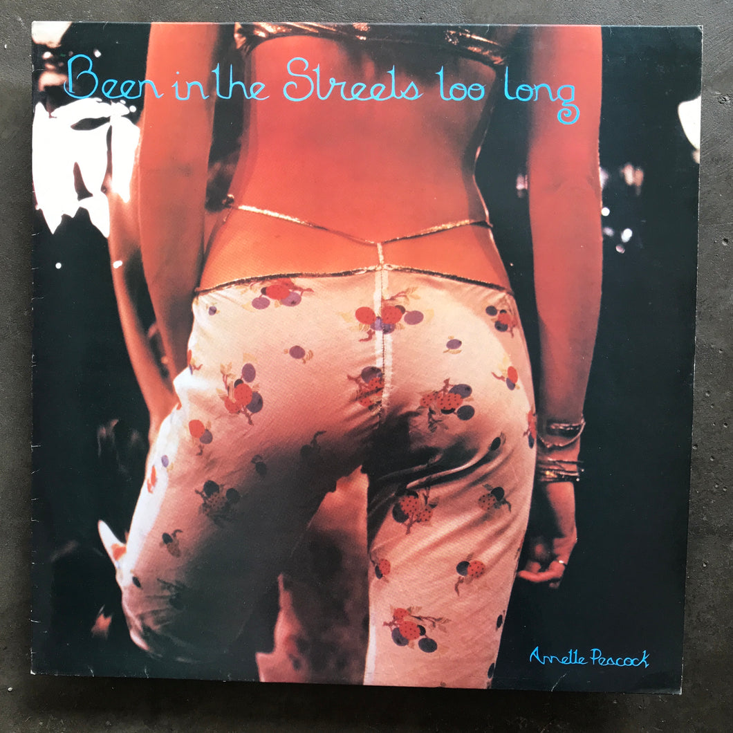 Annette Peacock – Been In The Streets Too Long