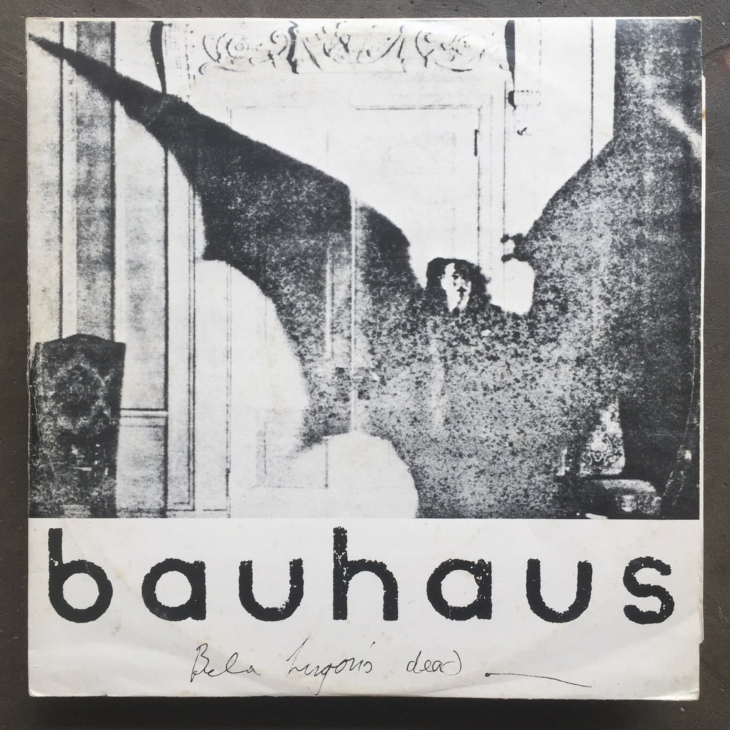 Bauhaus – Bela Lugosi's Dead