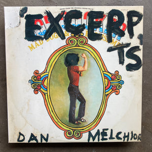 Dan Melchior – Excerpts (& Half-Speeds)