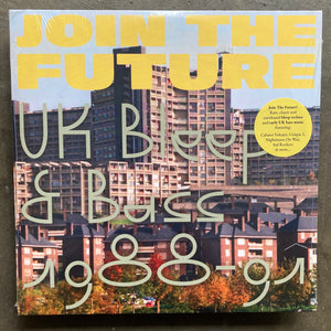 Various – Join The Future (UK Bleep & Bass 1988-91)