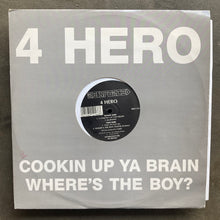 4 Hero ‎– Cookin Up Ya Brain / Where's The Boy?