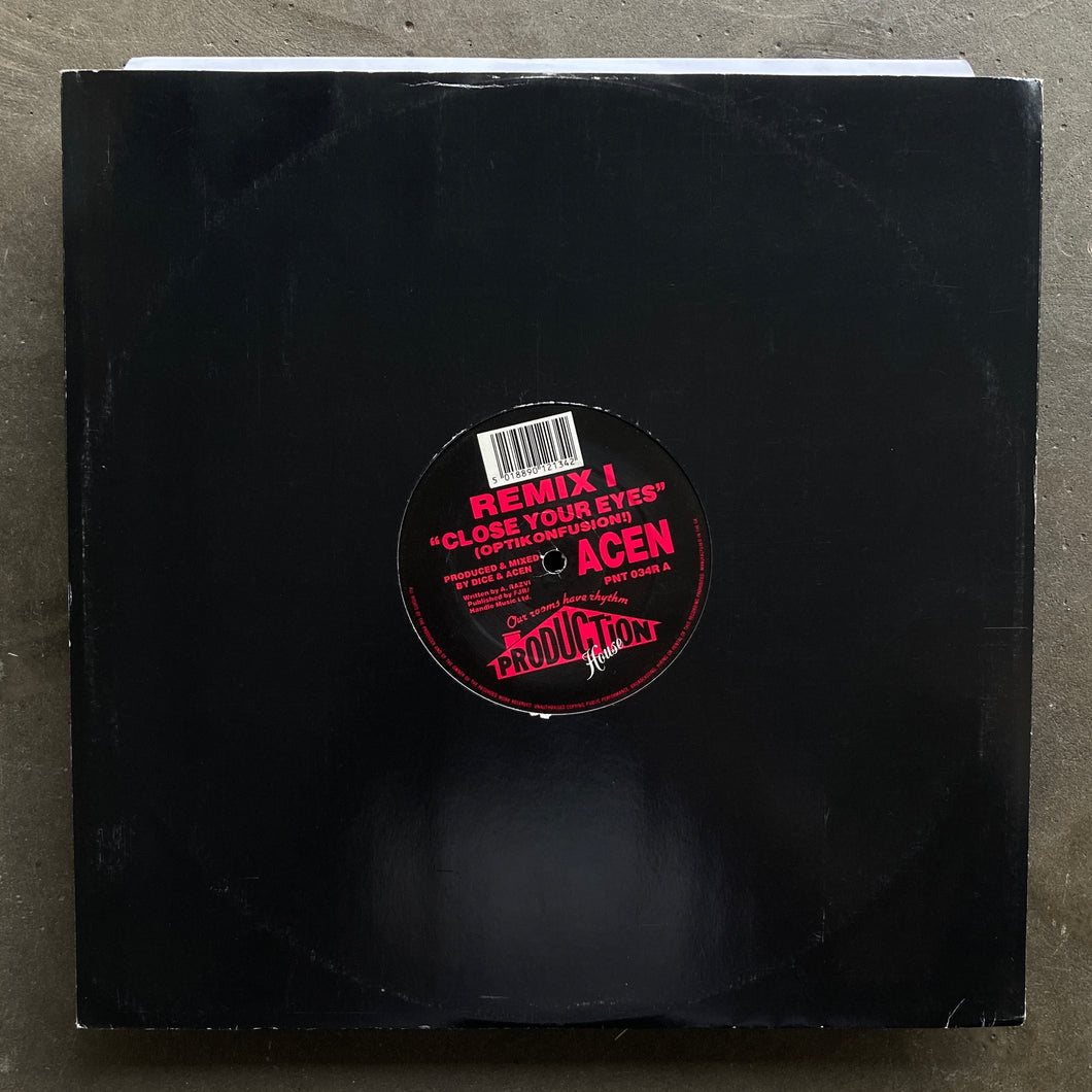 Acen ‎– Close Your Eyes (Optikonfusion!) (Remix I) / Close Your Eyes (The Sequel) (Remix II)