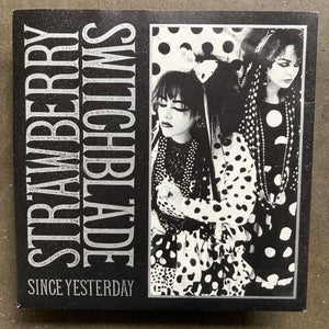 Strawberry Switchblade – Since Yesterday