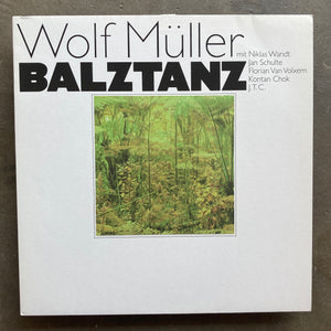 Wolf Müller ‎– Balztanz