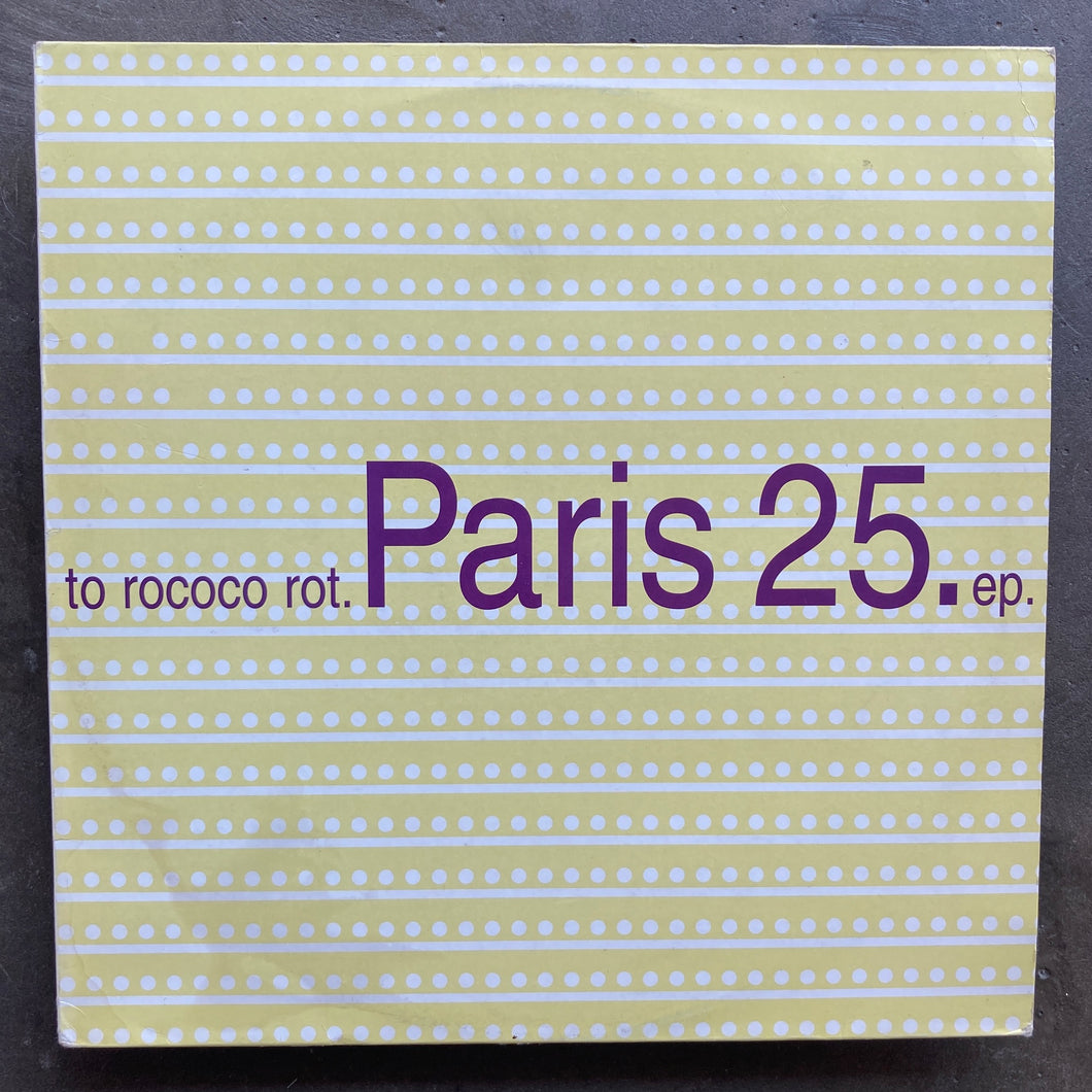 To Rococo Rot ‎– Paris 25