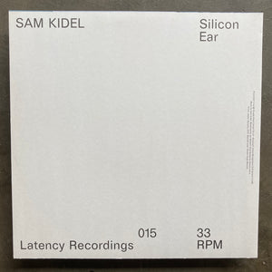 Sam Kidel ‎– Silicon Ear