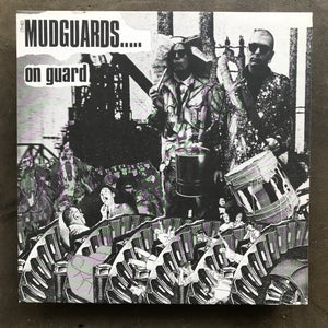(The) Mudguards – On Guard