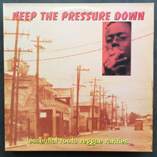 Various – Keep The Pressure Down