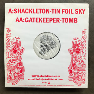 Shackleton & Gatekeeper – Soundboy's Bones Get Buried In The Dirt Volume 1
