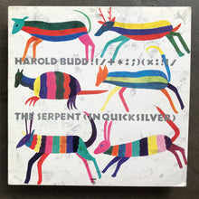 Harold Budd – The Serpent (In Quicksilver)
