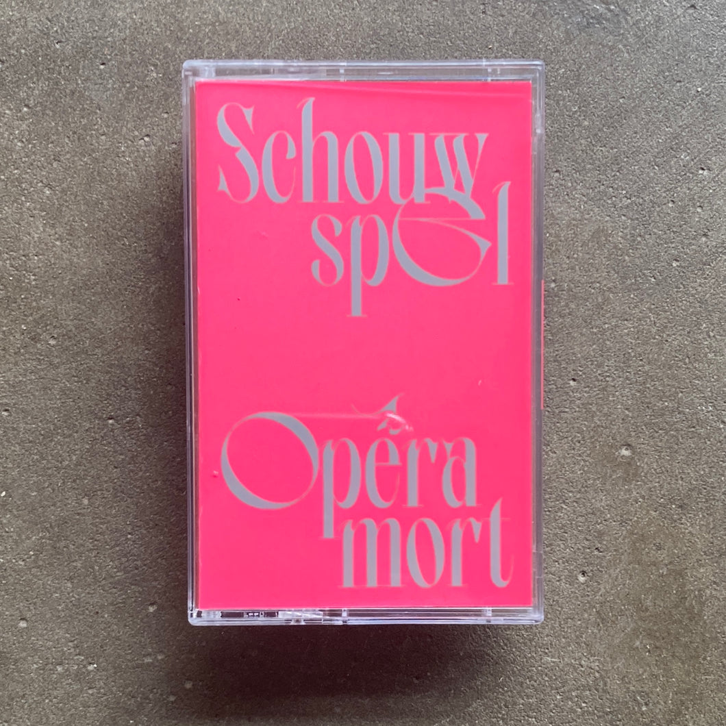 Opéra Mort – Schouwspel