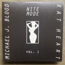 Michael J. Blood, Rat Heart – Nite Mode Vol. 1