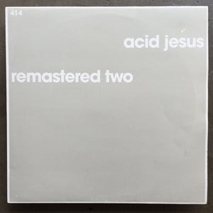 Acid Jesus ‎– Remastered Two
