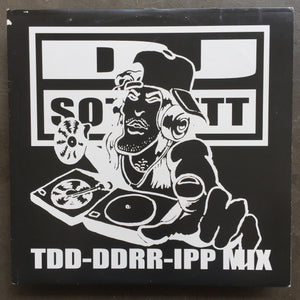 DJ Sotofett ‎– TDD-DDRR-IPP MIX