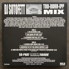 DJ Sotofett ‎– TDD-DDRR-IPP MIX