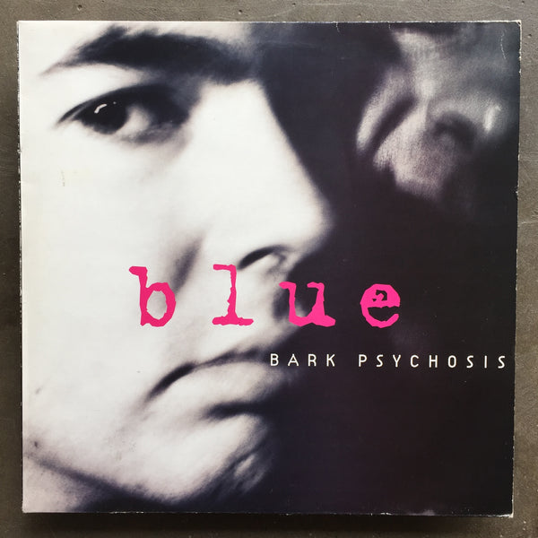 Bark Psychosis ‎– Blue