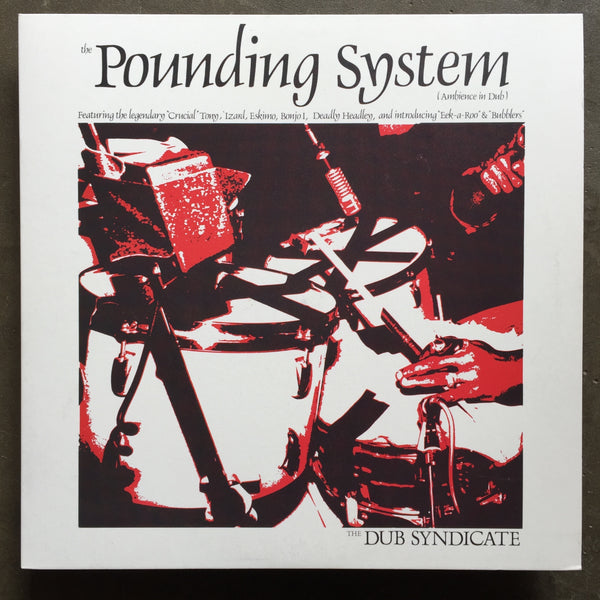 The Dub Syndicate – The Pounding System (Ambience In Dub)