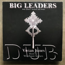 Vivian Jones And Wooligan Spears – Big Leaders We Don't Want No War Dub