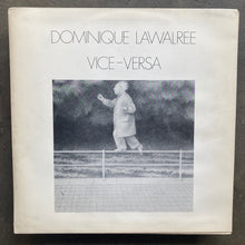 Dominique Lawalrée – Vice-Versa