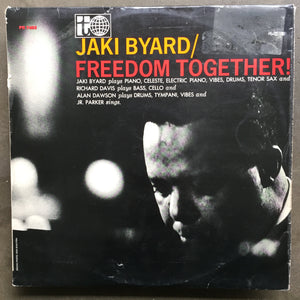 Jaki Byard – Freedom Together!