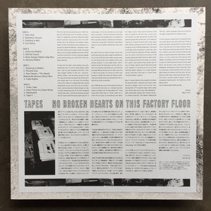 Tapes – No Broken Hearts On This Factory Floor