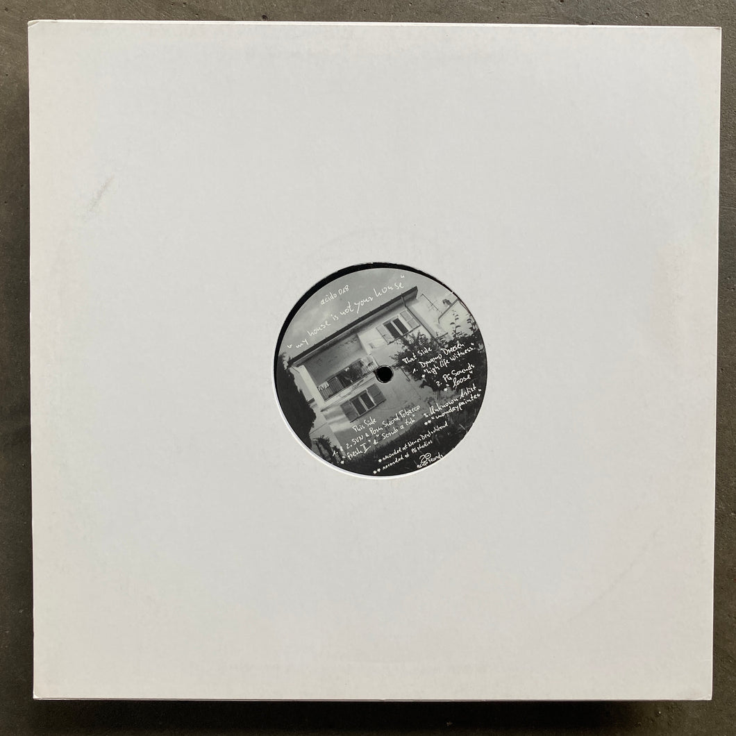 Various ‎– My House Is Not Your House