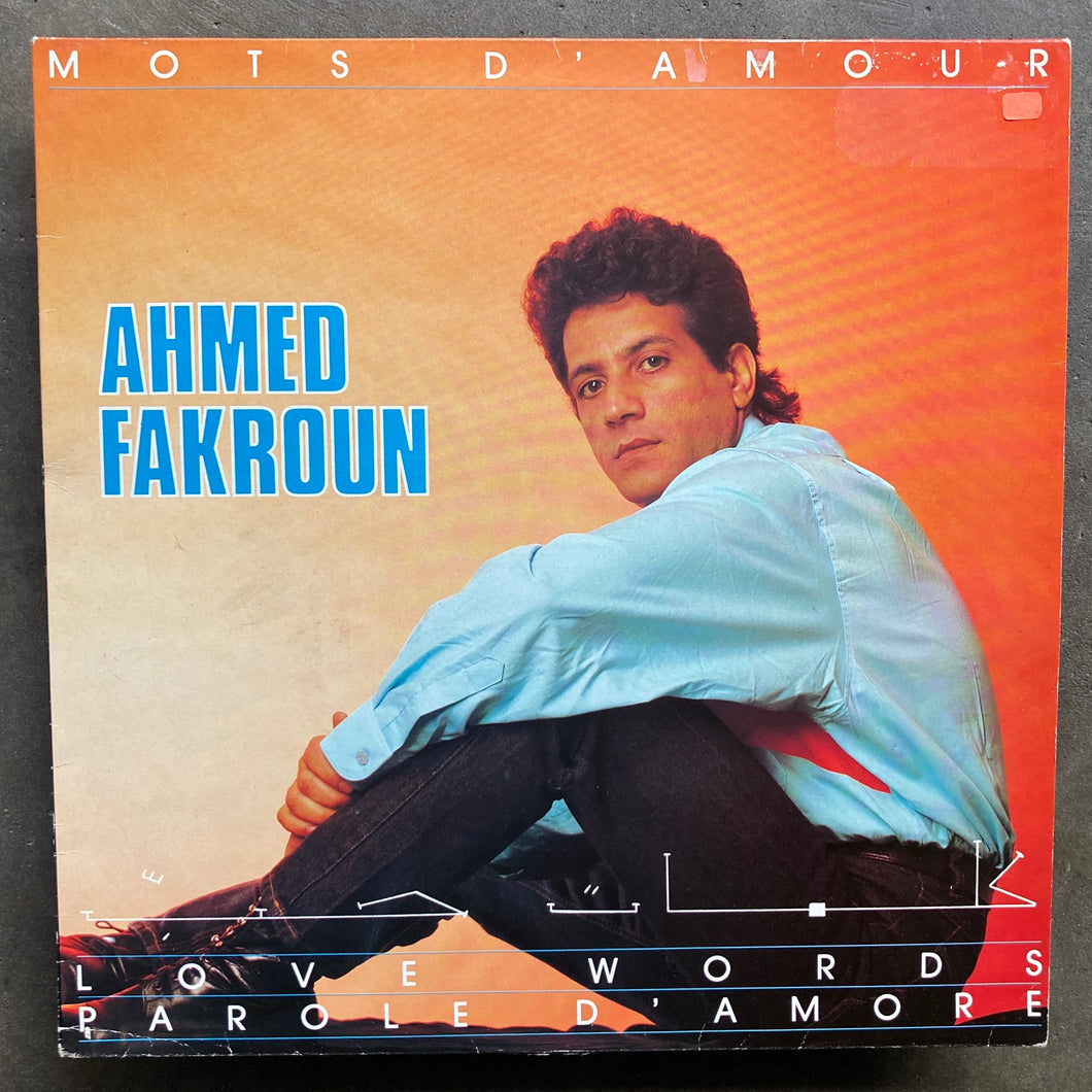 Ahmed Fakroun – Mots D'amour / Love Words / Parole D’amore