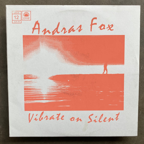 Andras Fox – Vibrate On Silent