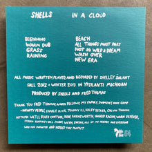 Shells – In A Cloud
