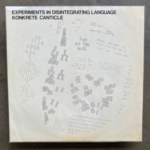 Konkrete Canticle – Experiments In Disintegrating Language