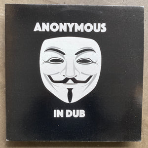 Anonymous – Anonymous In Dub