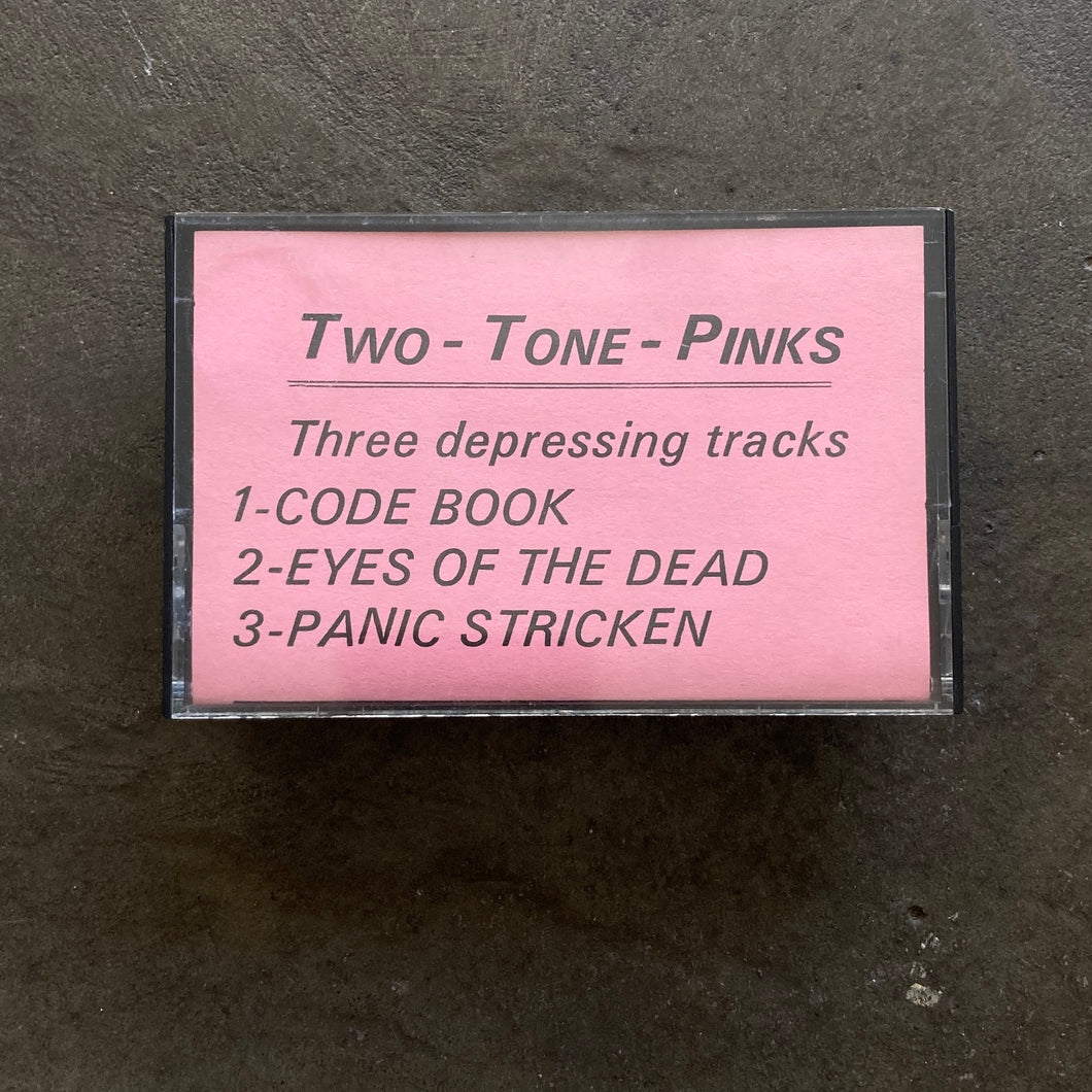 Two Tone Pinks - Three Depressing Tracks