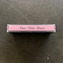 Two Tone Pinks - Three Depressing Tracks