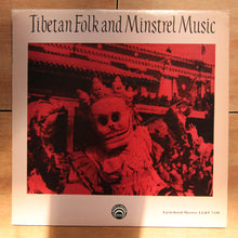 Various ‎– Tibetan Folk And Minstrel Music