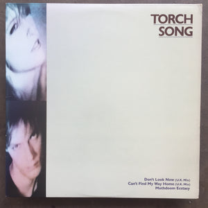 Torch Song – Don't Look Now