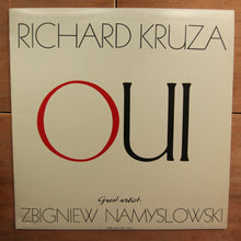Richard Kruza Guest Artist: Zbigniew Namysłowski ‎– Oui
