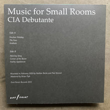 C.I.A. Débutante – Music For Small Rooms