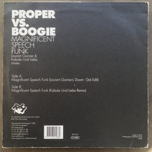 Proper Vs. Boogie – Magnificent Speech Funk (Laurent Garnier / Kabale Und Liebe Mixes)