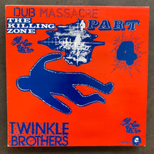 Twinkle Brothers – Dub Massacre Part 4 - The Killing Zone