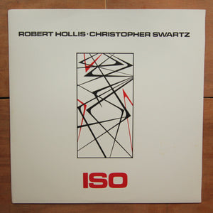 Robert Hollis·Christopher Swartz ‎– Iso