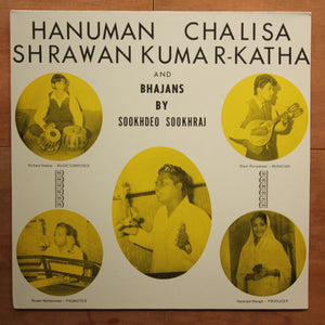 Sookhdeo Sookhraj ‎– Hanuman Chalisa Shrawan Kumar-Katha And Bhajans