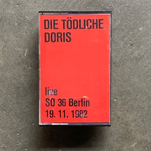 Die Tödliche Doris – Live Im So 36 Berlin 19.11.1982