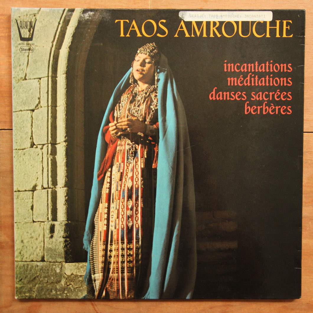 Taos Amrouche ‎– Incantations Méditations, Danses Sacrées Berbères