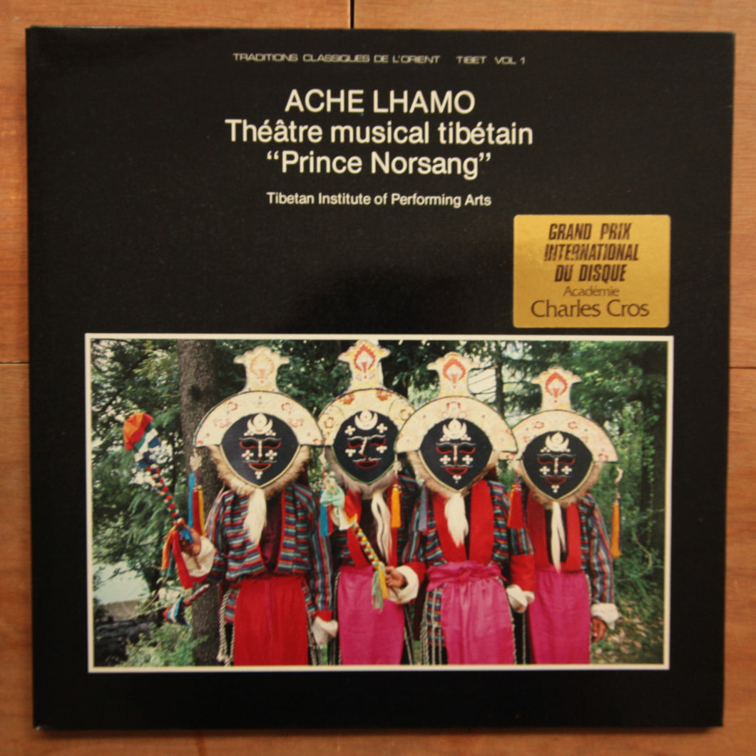 Tibetan Institute Of Performing Arts ‎– Ache Lhamo: Théâtre Musical Tibetain 