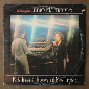 Edda's Classical Machine ‎– In Homage To Ennio Morricone