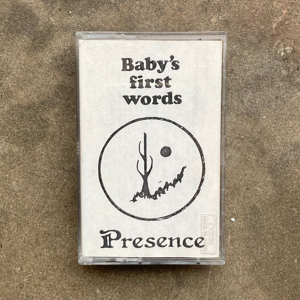 Presence – Baby's First Words