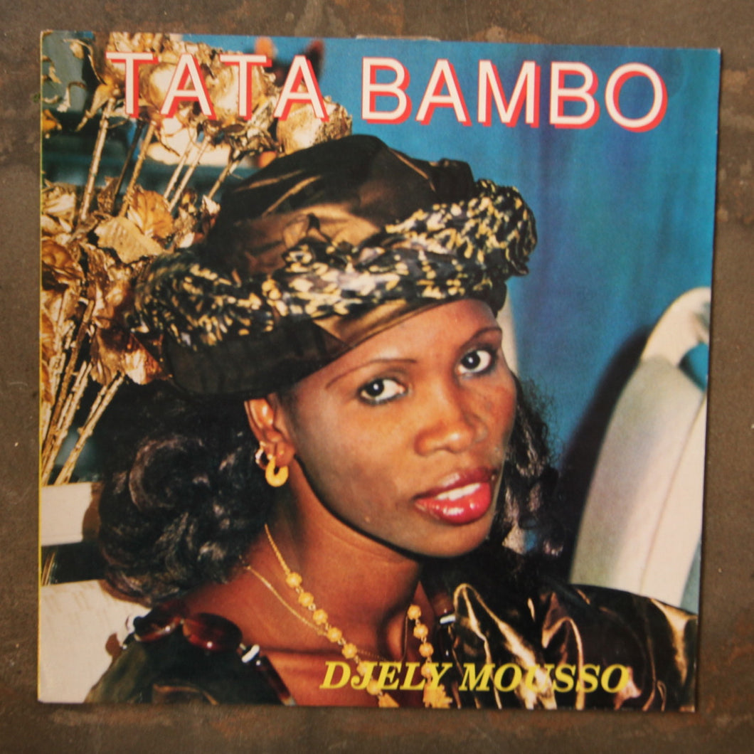 Tata Bambo Kouyate ‎– Djely Mousso