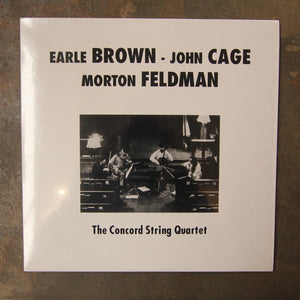 The Concord String Quartet ‎– Plays Brown, Cage & Feldman