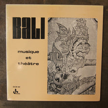 Various ‎– Bali: Musique Et Théâtre