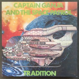 Tradition – Captain Ganja And The Space Patrol
